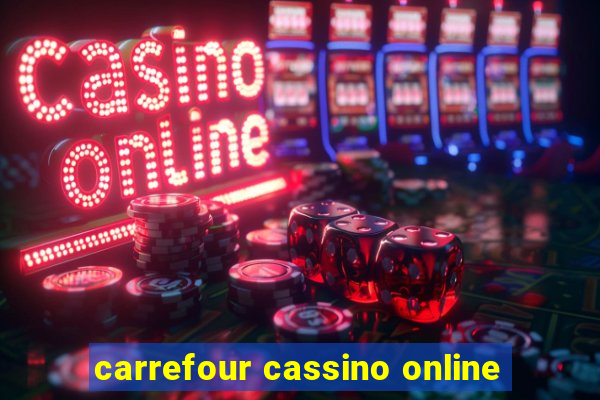 carrefour cassino online